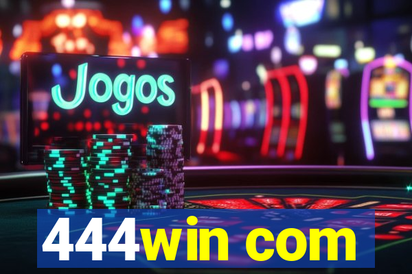 444win com